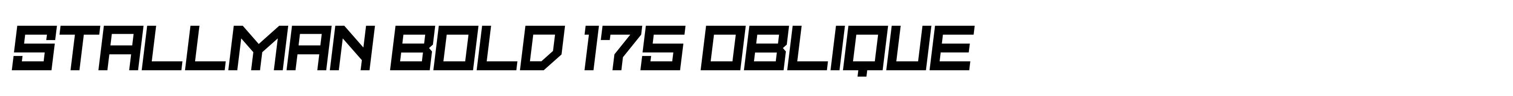 Stallman Bold 175 Oblique